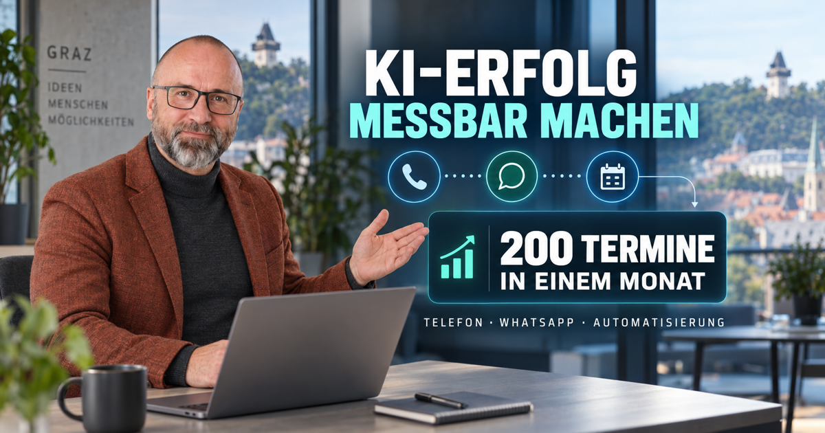 Robert Damisch präsentiert 200 automatisierte Termine als messbaren KI-Erfolg für ein Grazer KMU